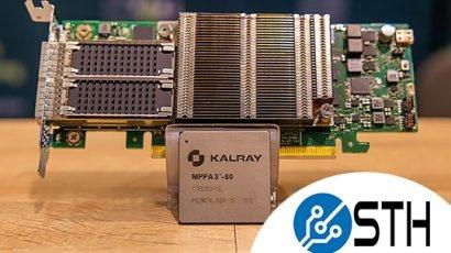 ServeTheHome product Review : Kalray DPU and accelerator cards